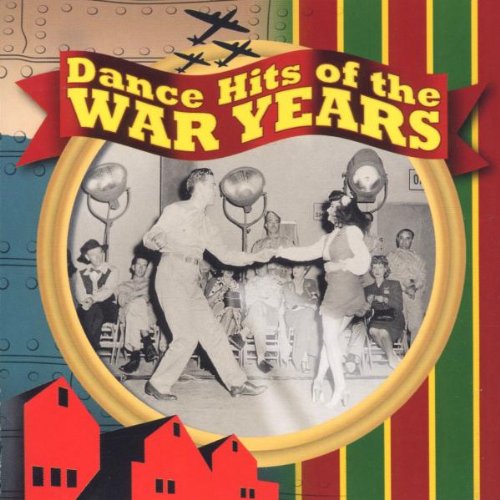 Dance Hits of the War Years Other music genres