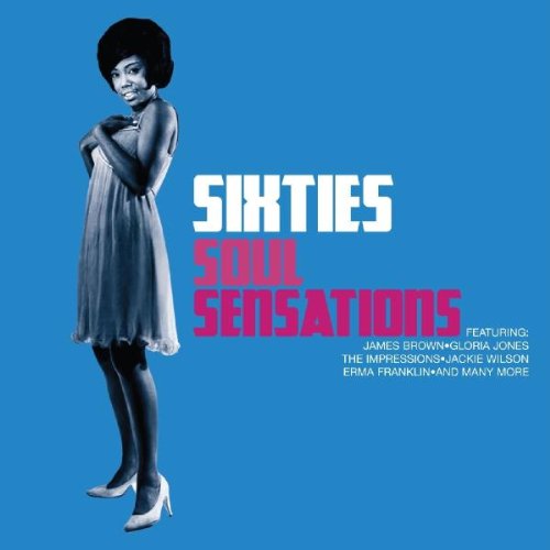 60s Soul Sensations Funk, R&B & Soul
