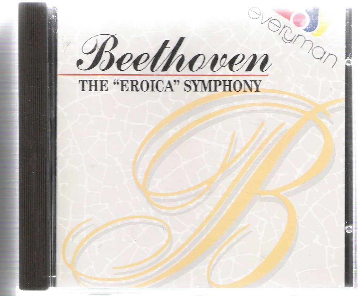 Product Image: Beethoven - The 'Eroica' Symphony