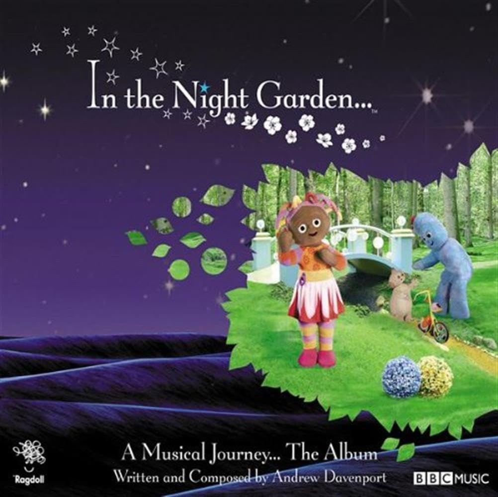 In The Night Garden ... A Musical Journey ... The Album Children & Young People