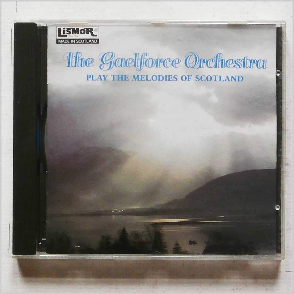 The Gaelforce Orchestra - Play The Melodies Of Scotland cd