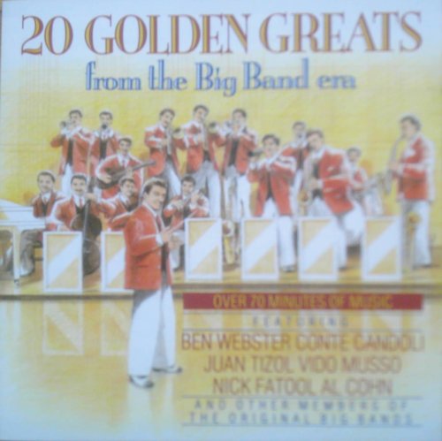 20 Golden Greats From the Big Band Era Music