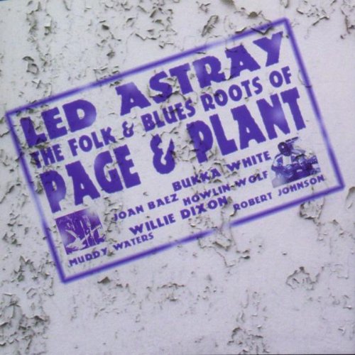 Led Astray/Page & Plant Rock