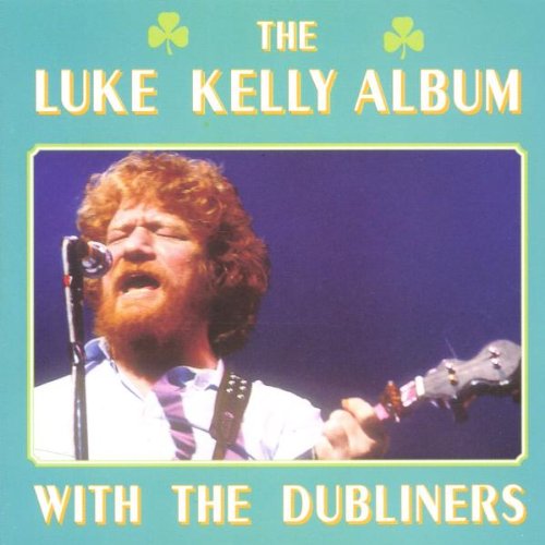 The Luke Kelly Album Country & Folk