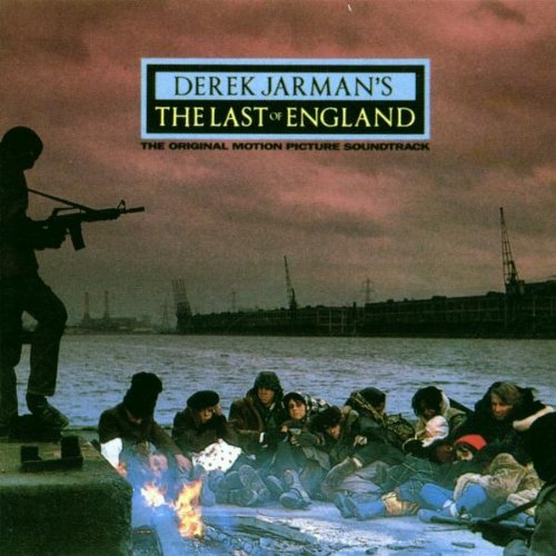 Derek Jarman'S - The Last Of England Pop