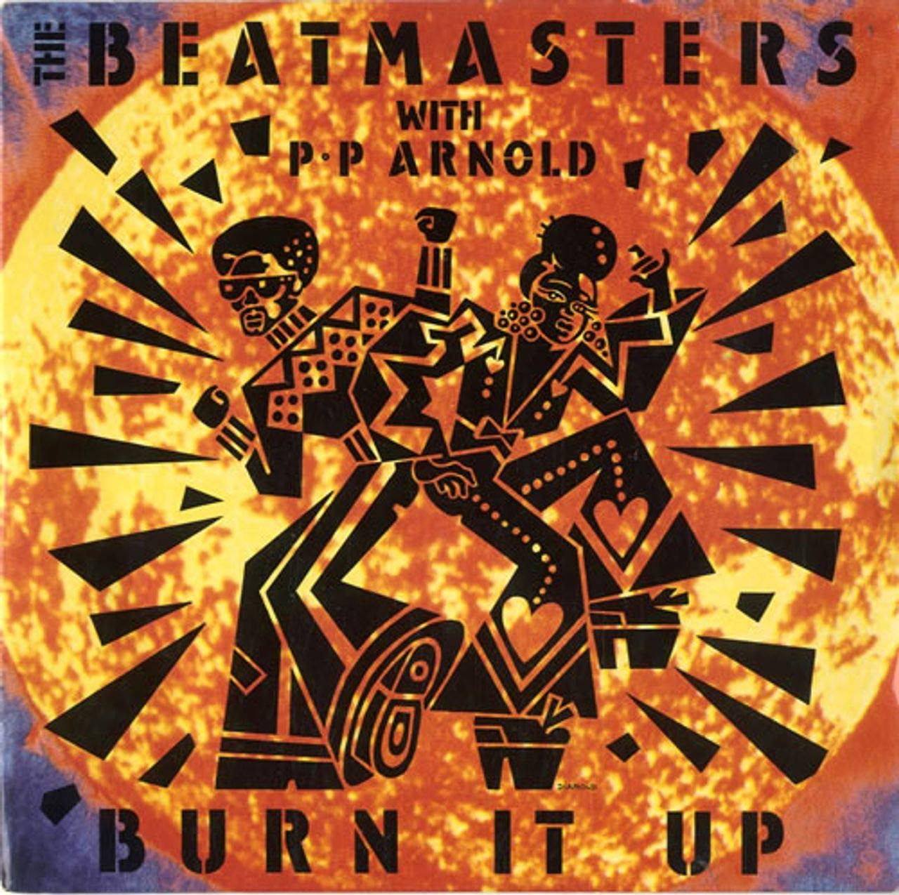 Burn It Up - Beatmasters, The With P.P. Arnold 7" 45 Music