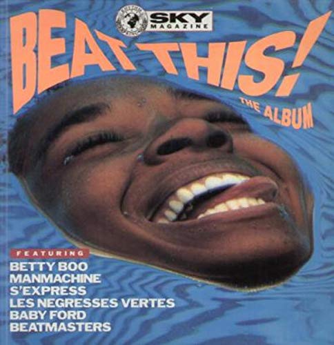 Betty Boo, S'Express, Baby Ford, Beatmasters... / Vinyl record Music