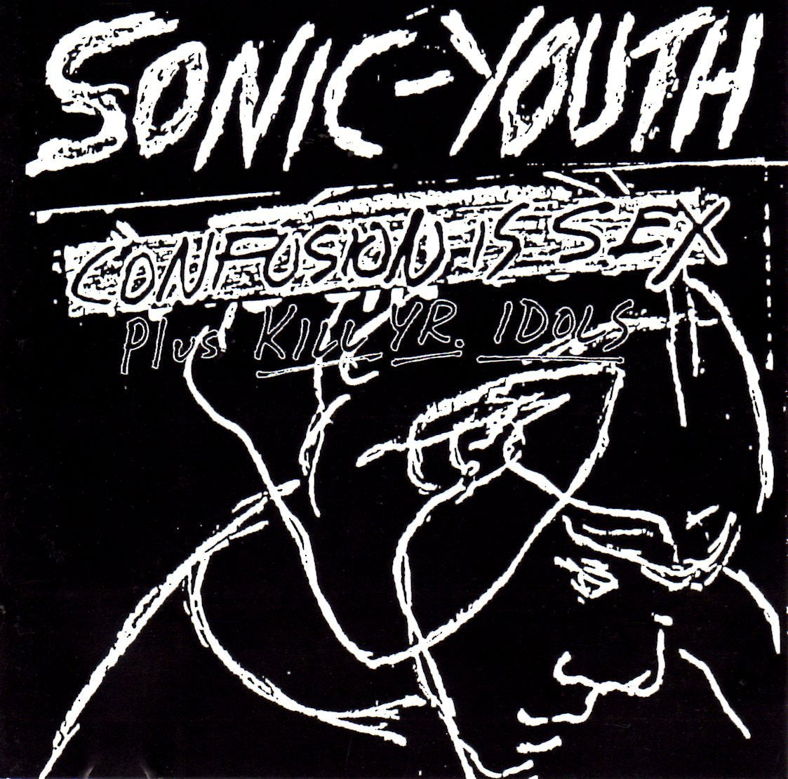 Confusion Is Sex/Kill Yr Idols Alternative & Indie