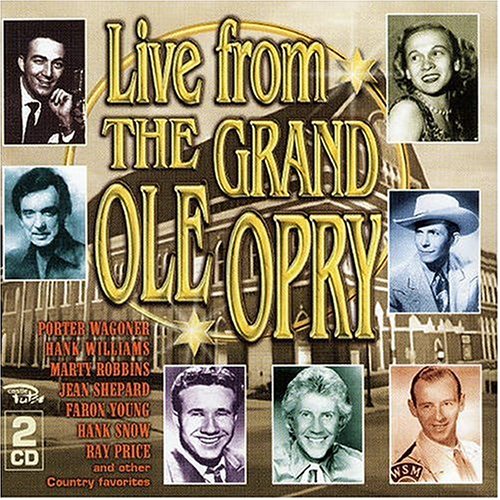 Live from the Grand Ole Opry Country & Folk