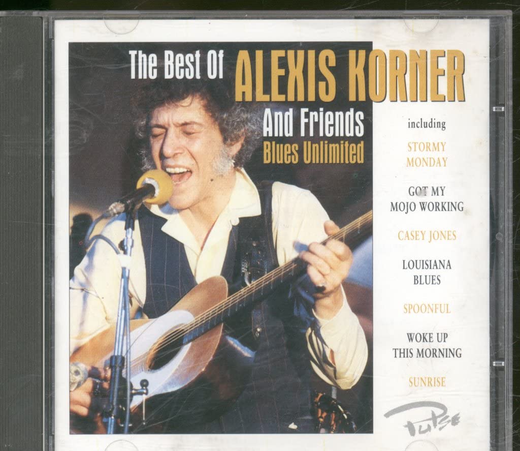 The Best of Alexis Korner & Friends: Blues Unlimited Blues