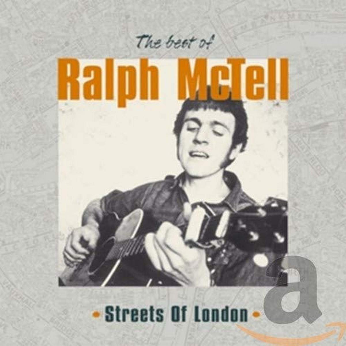 Streets of London: Best of Ralph Mctell Country & Folk