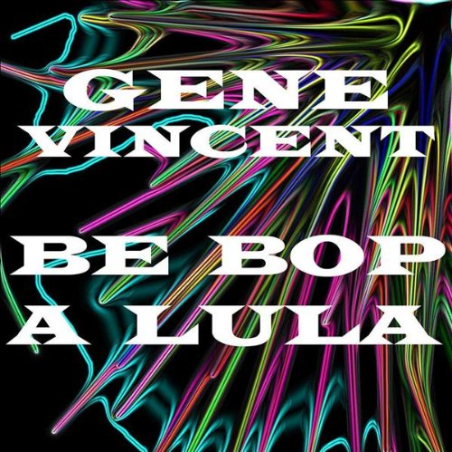 Be-Bop-A-Lula Pop