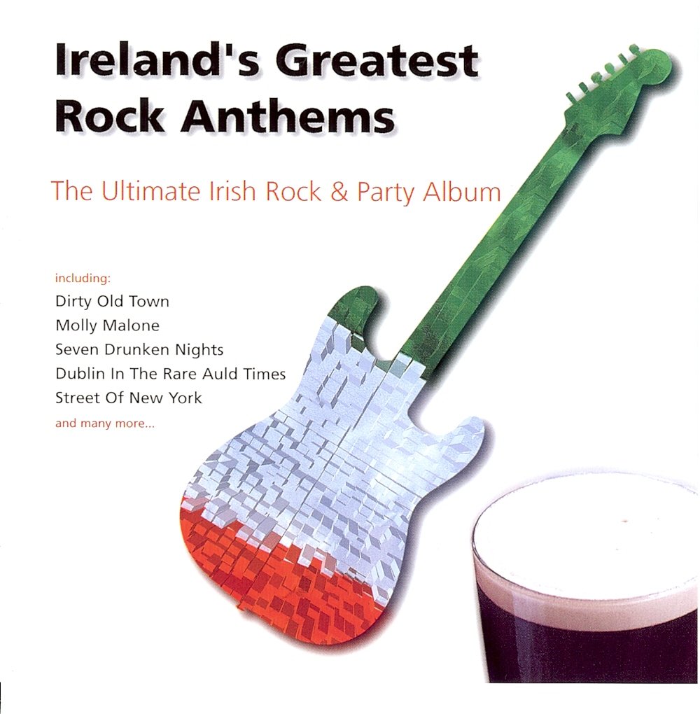 Ireland's Greatest Rock Anthem Pop