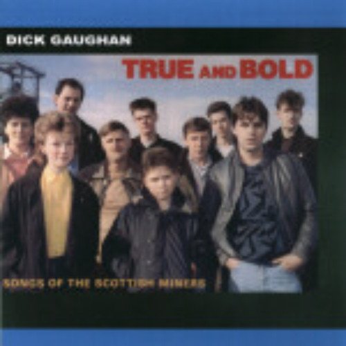 True and Bold - Songs of the Scotti Music