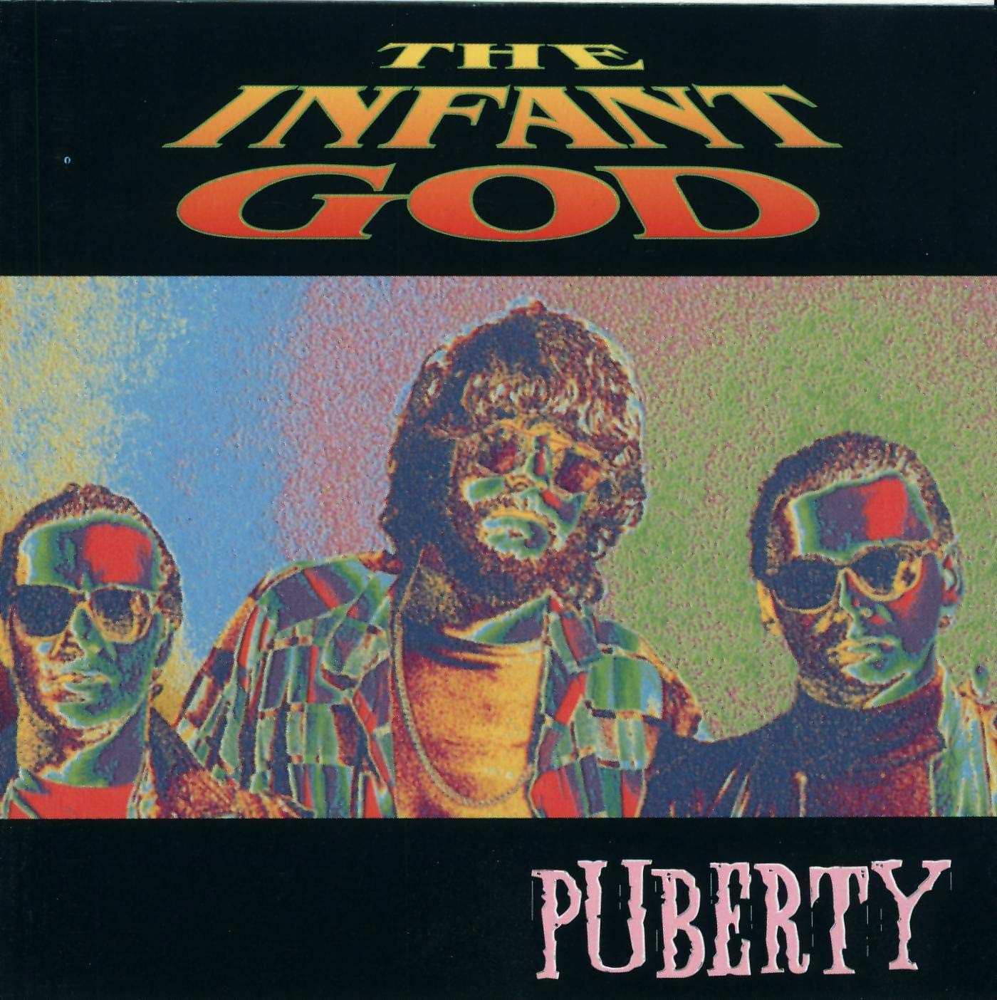 THE INFANT GOD - PUBERTY 1990 Music