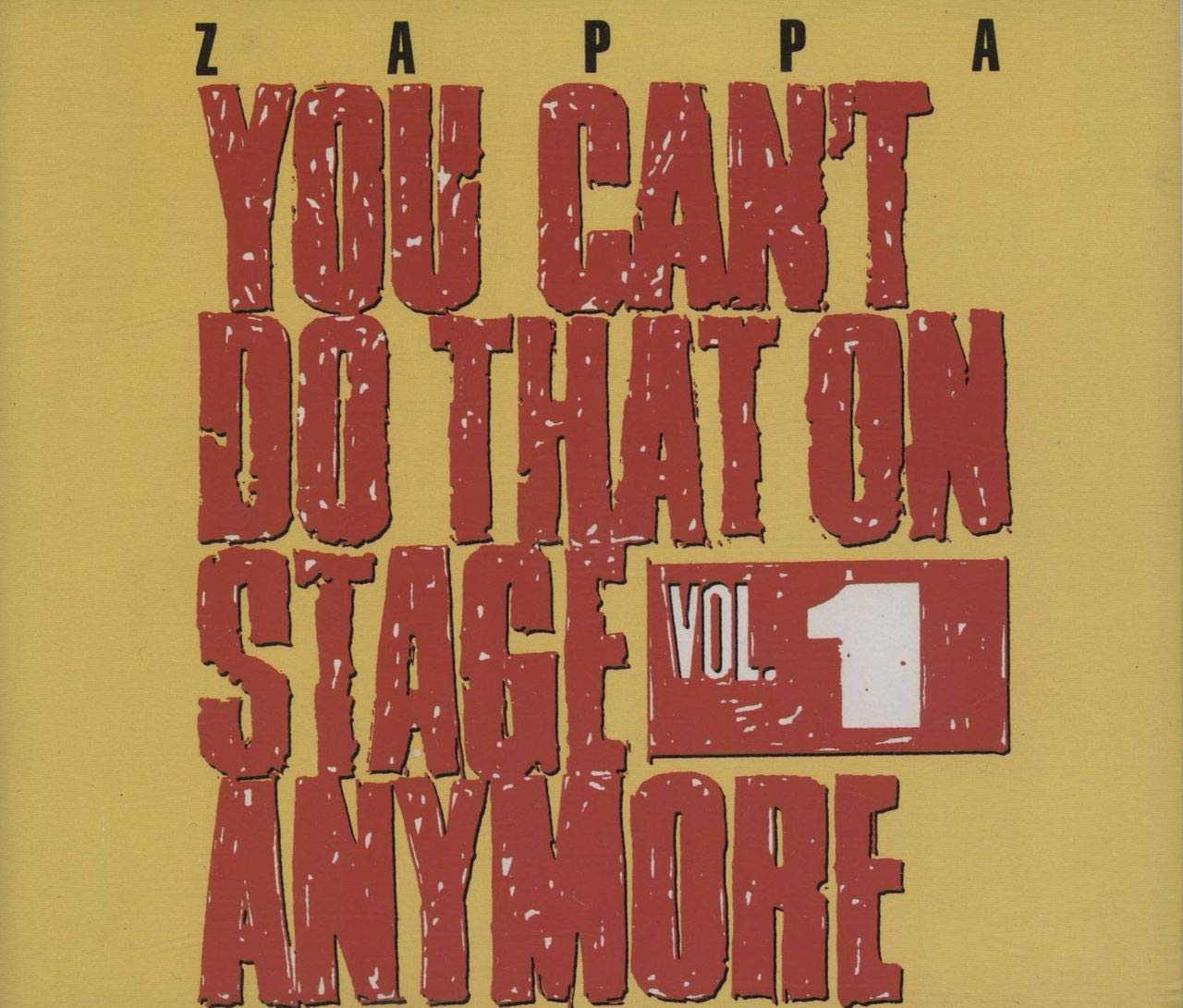You Can't Do That on Stage Anymore, Vol. 1 Metal & Hardrock