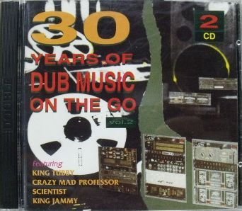 30 Years of Dub Music on.. Reggae