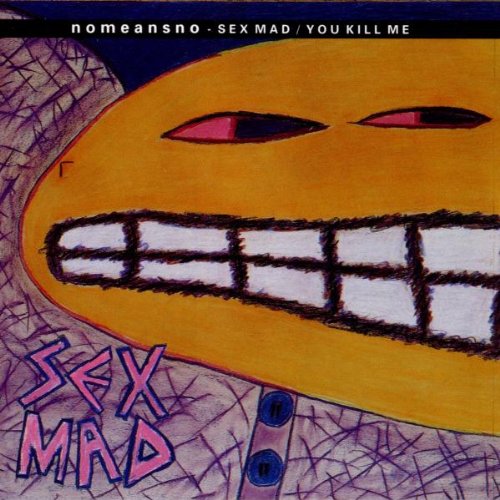 You Kill Me+Sex Mad Alternative & Indie
