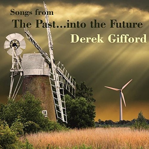 Songs From The Past Into The Future Country & Folk