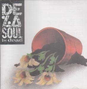 De la Soul is dead (1991) Rap & Hip-Hop