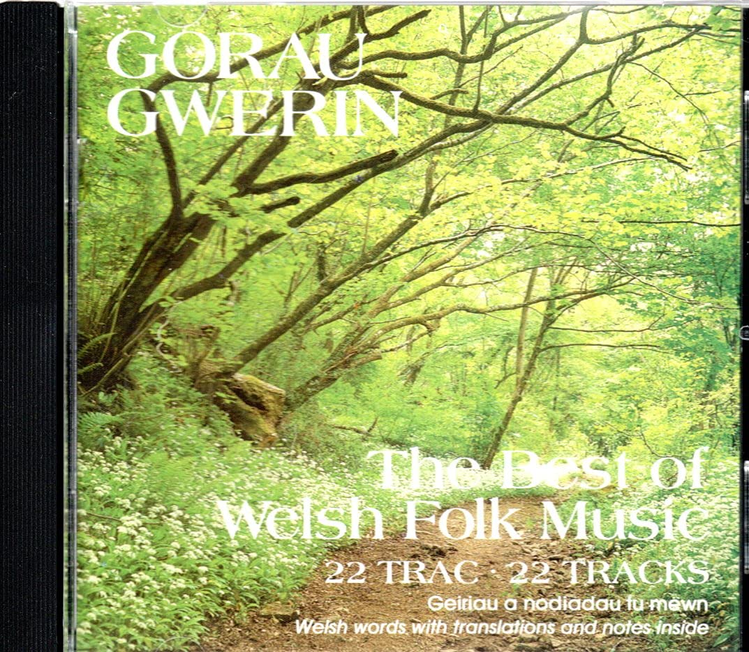 Gorau Gwerin-the Best of Welsh Country & Folk