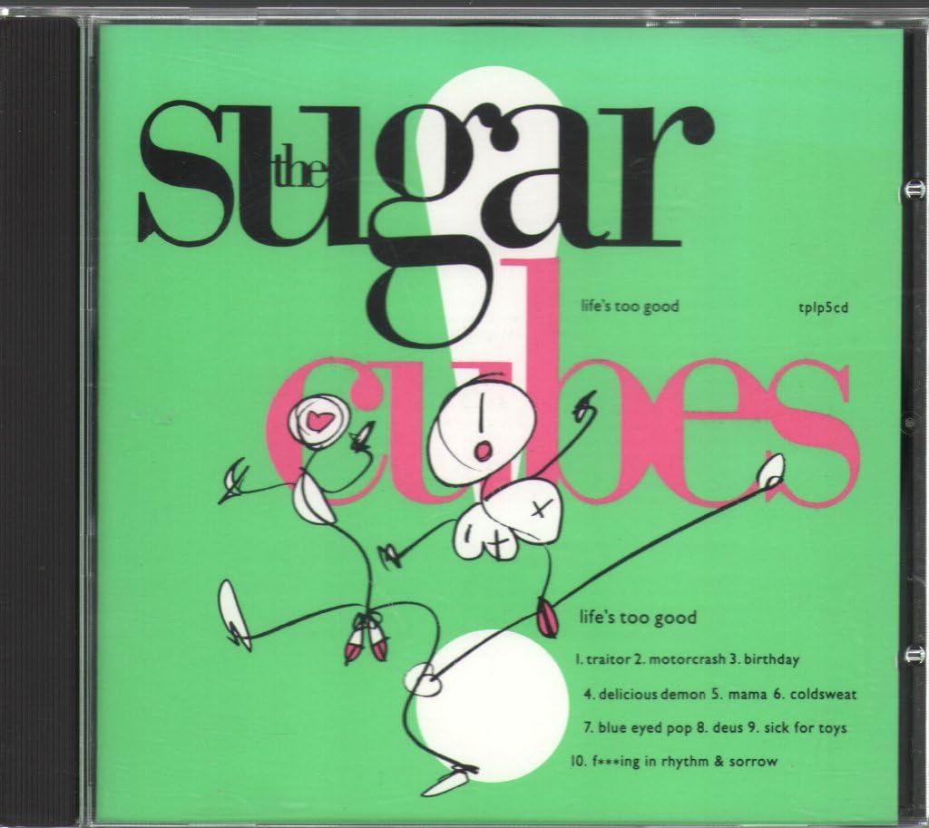 Product Image: Sugarcubes - Life's Too Good