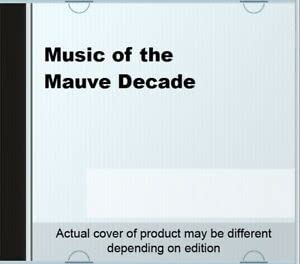 Music of the Mauve Decade Jazz
