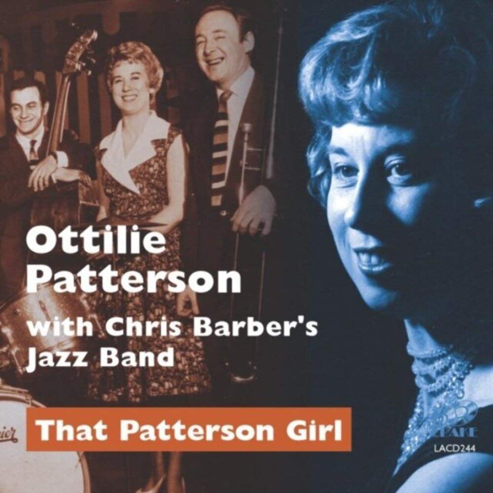 Ottilie W. Chris Barber Patterson - That Patterson Girl Jazz
