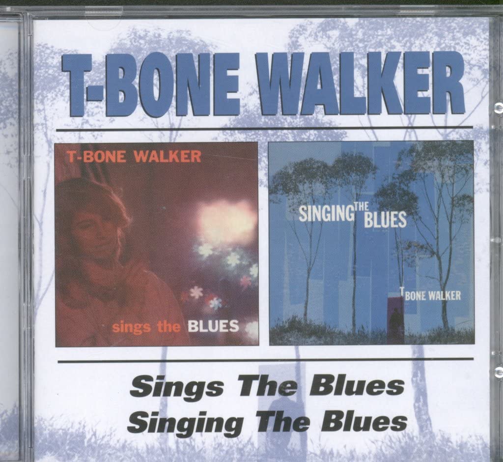 T-Bone Walker Sings the Blues/Singing the Blues Blues