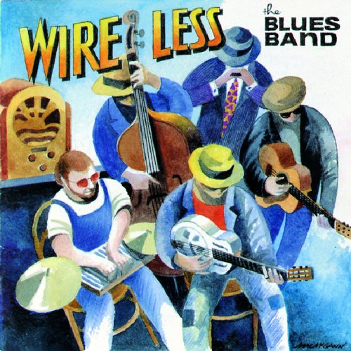 Wire Less Blues