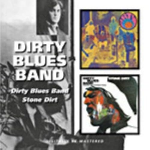Dirty Blues Band/Stone Dirt Blues