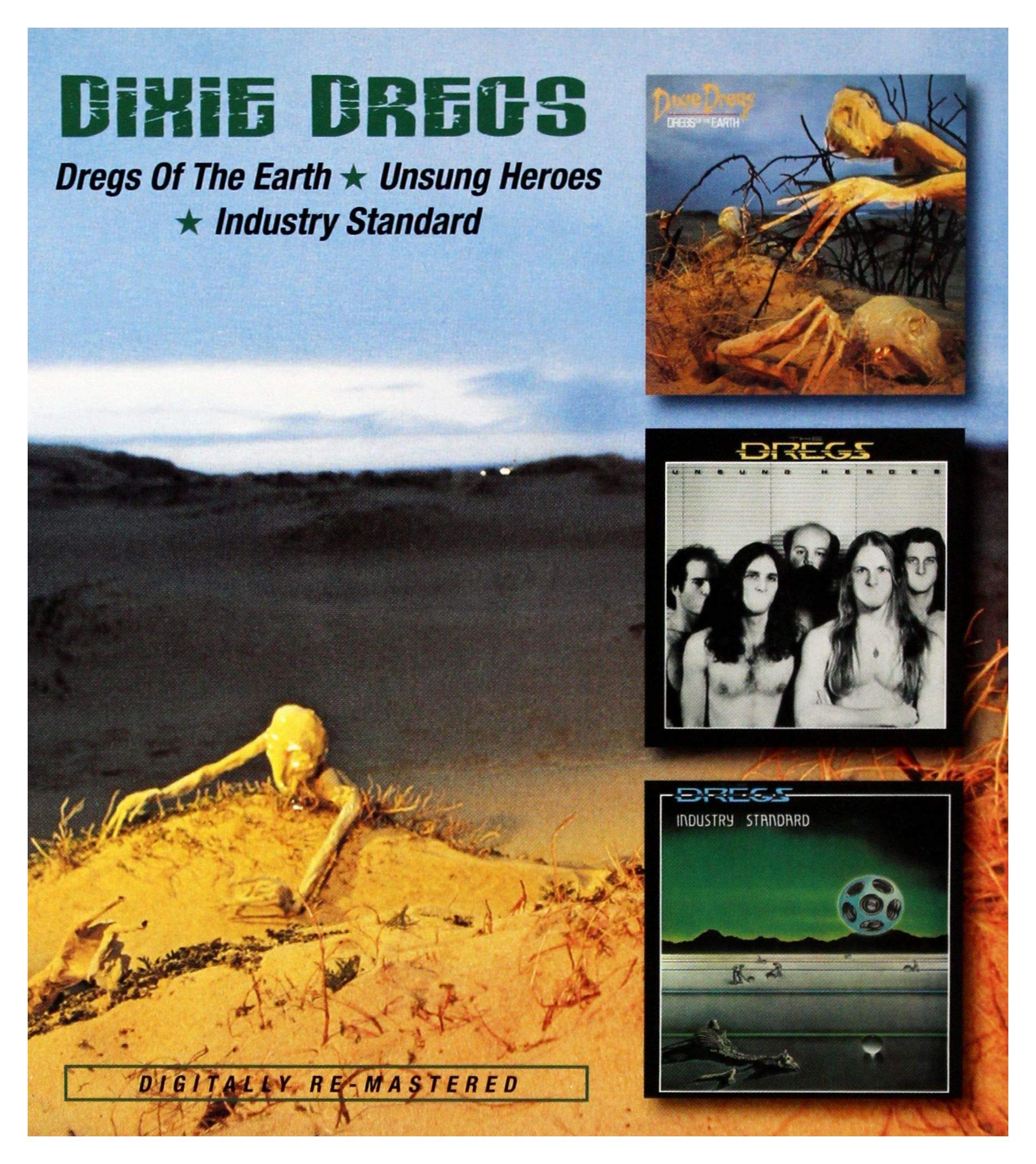 Dregs of the Earth/Unsung Heroes/Industry Standard Metal & Hardrock