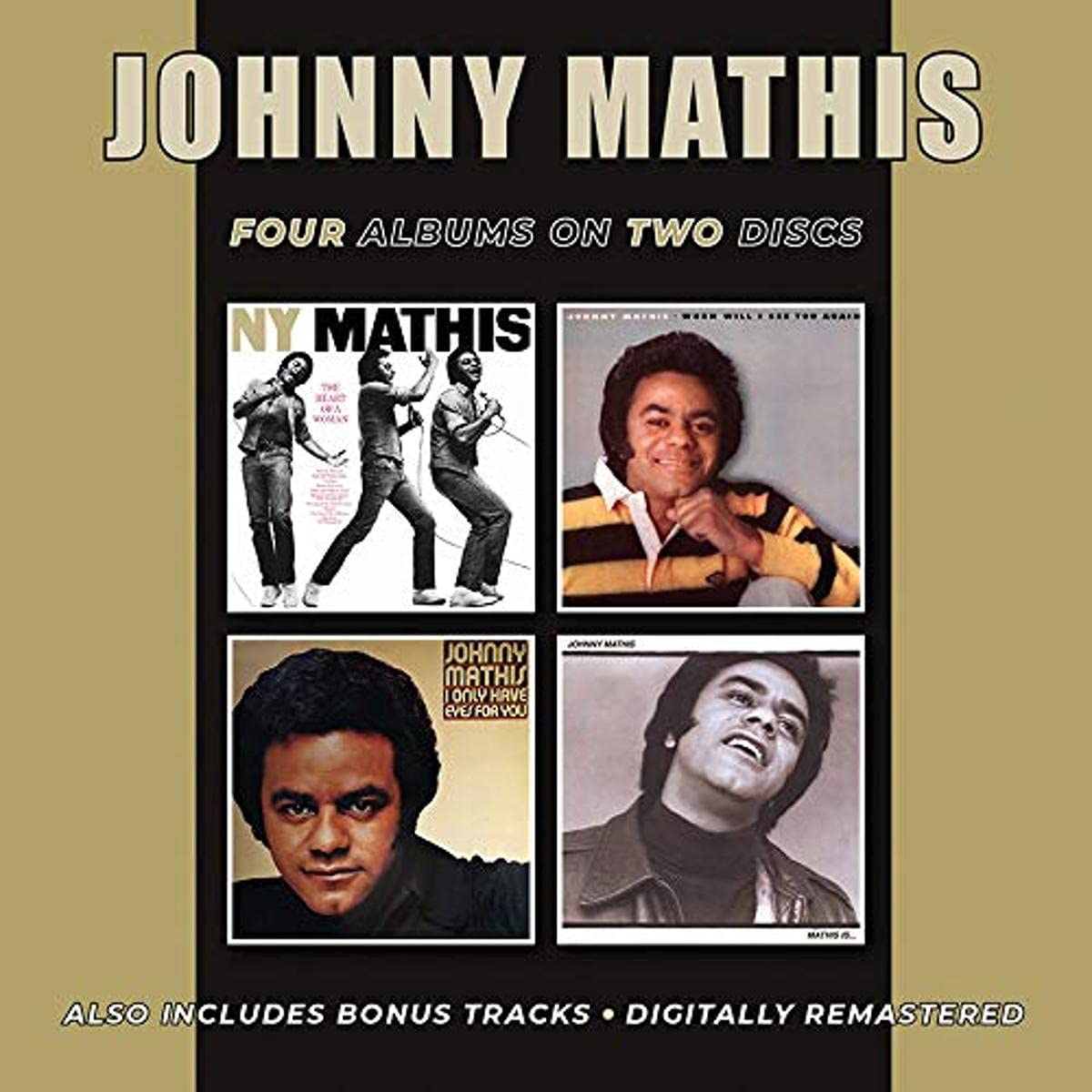 Heart Of A Woman / When Will I See You Again / I Only Have Eyes ForYou / Mathis Is Music