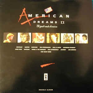 american dreams 2 (18 great rock classics) (1989) Music