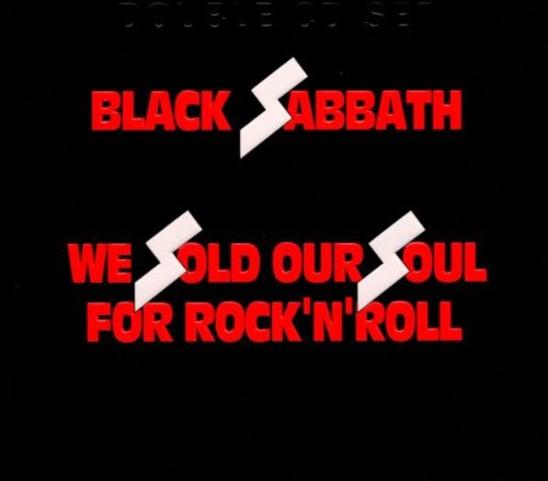 We Sold Our Soul for Rock 'N' Roll Metal & Hardrock