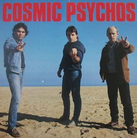 COSMIC PSYCHOS - COSMIC PSYCHOS Music