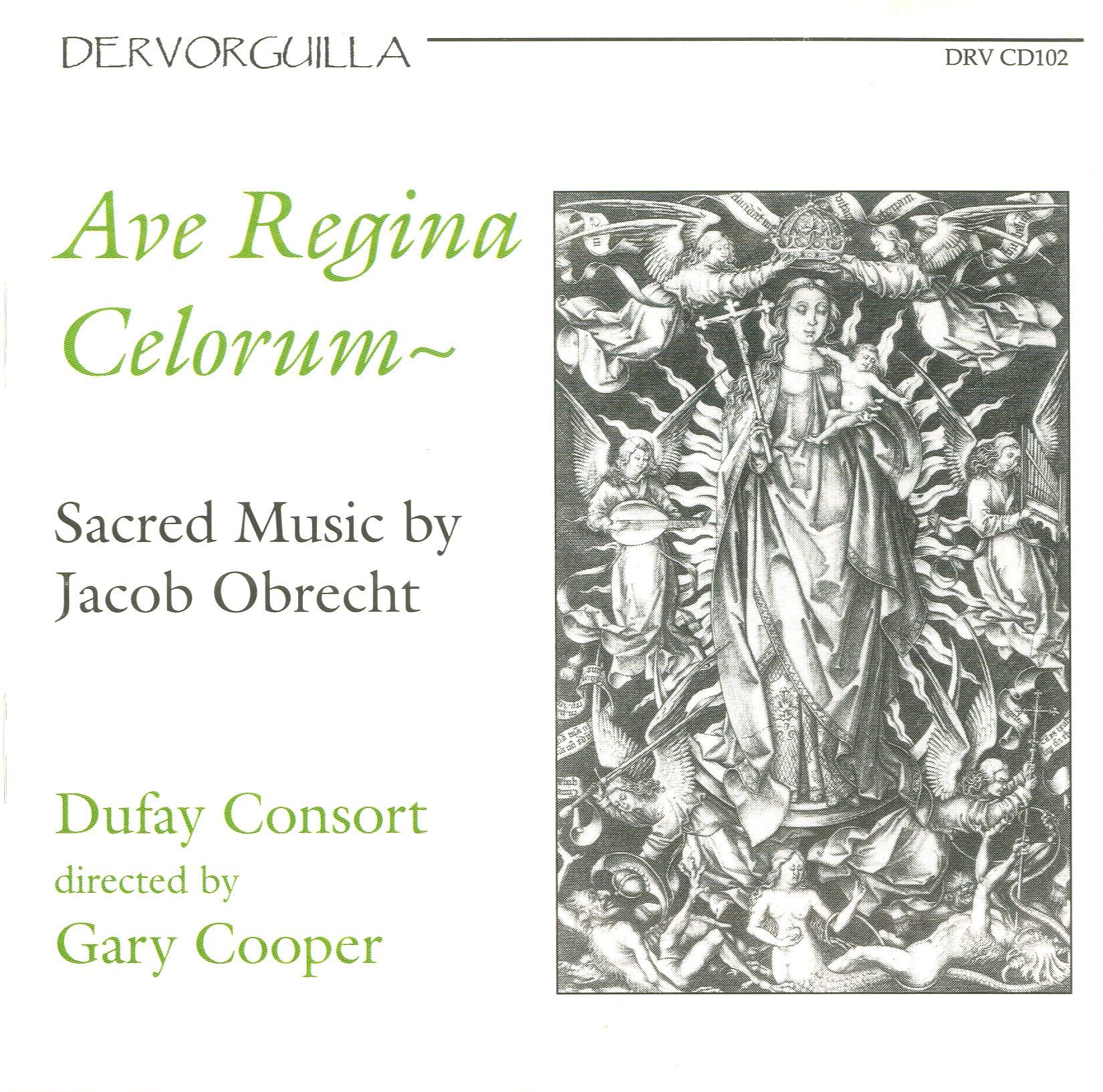 Ave Regina Celorum - Sacred Music by Jacob Obrecht cd