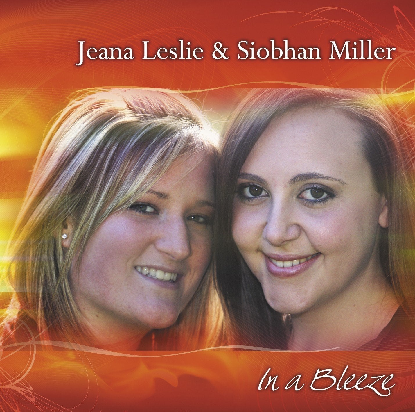 Jeana & Siobhan Miller Leslie - In A Bleeze Country & Folk