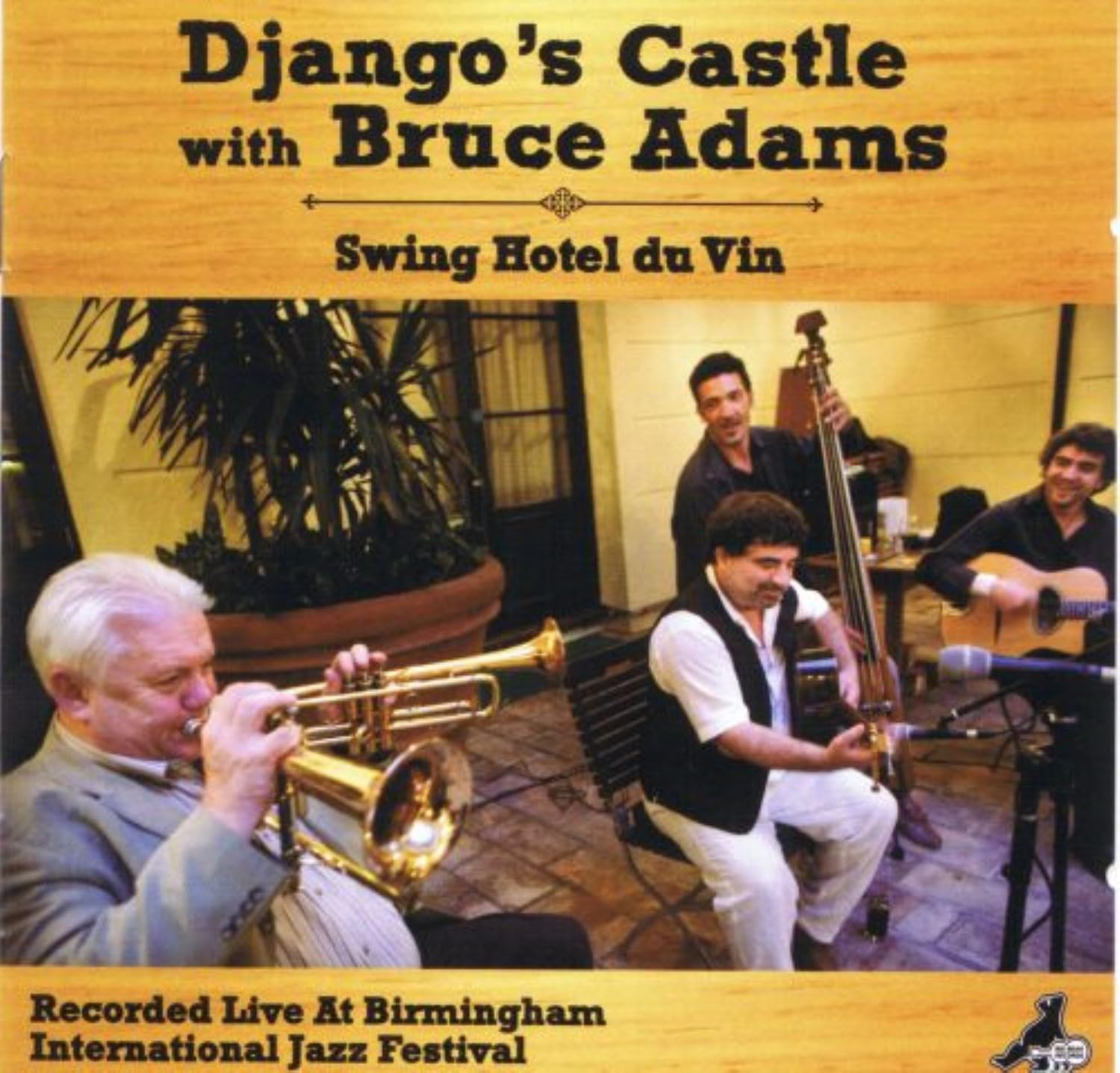 Django's Castle With Bruce Adams - Swing Hotel Du Vin Jazz