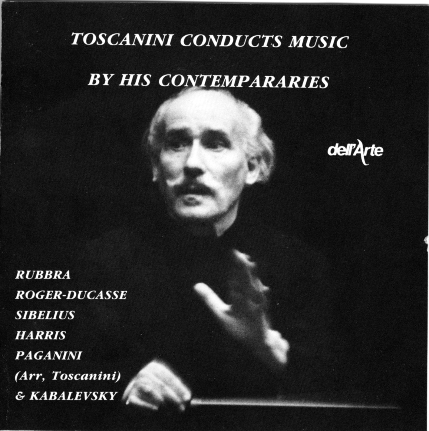 Toscanini conducts music by his contemporaries cd