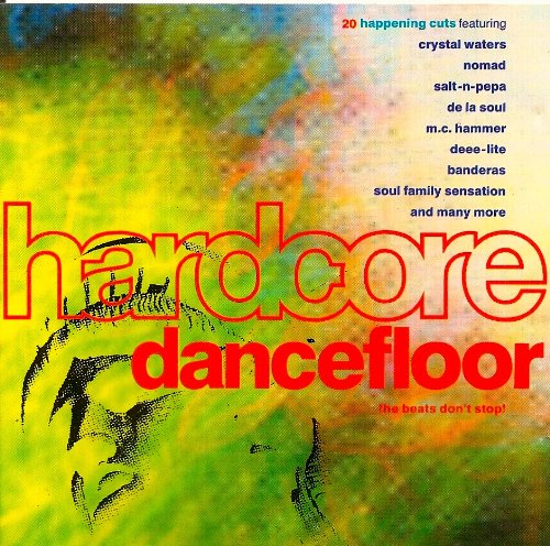Hardcore Dancefloor (1991) Dance & Electronic