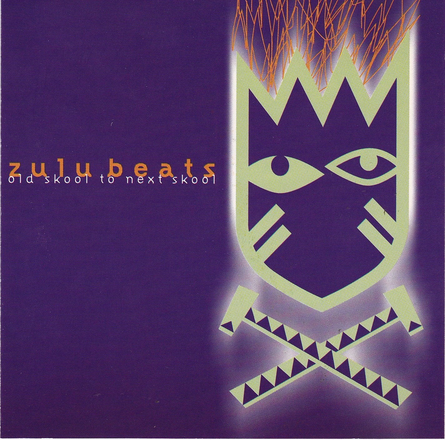 Zulu Beats: Old Skool To Next Skool Dance & Electronic