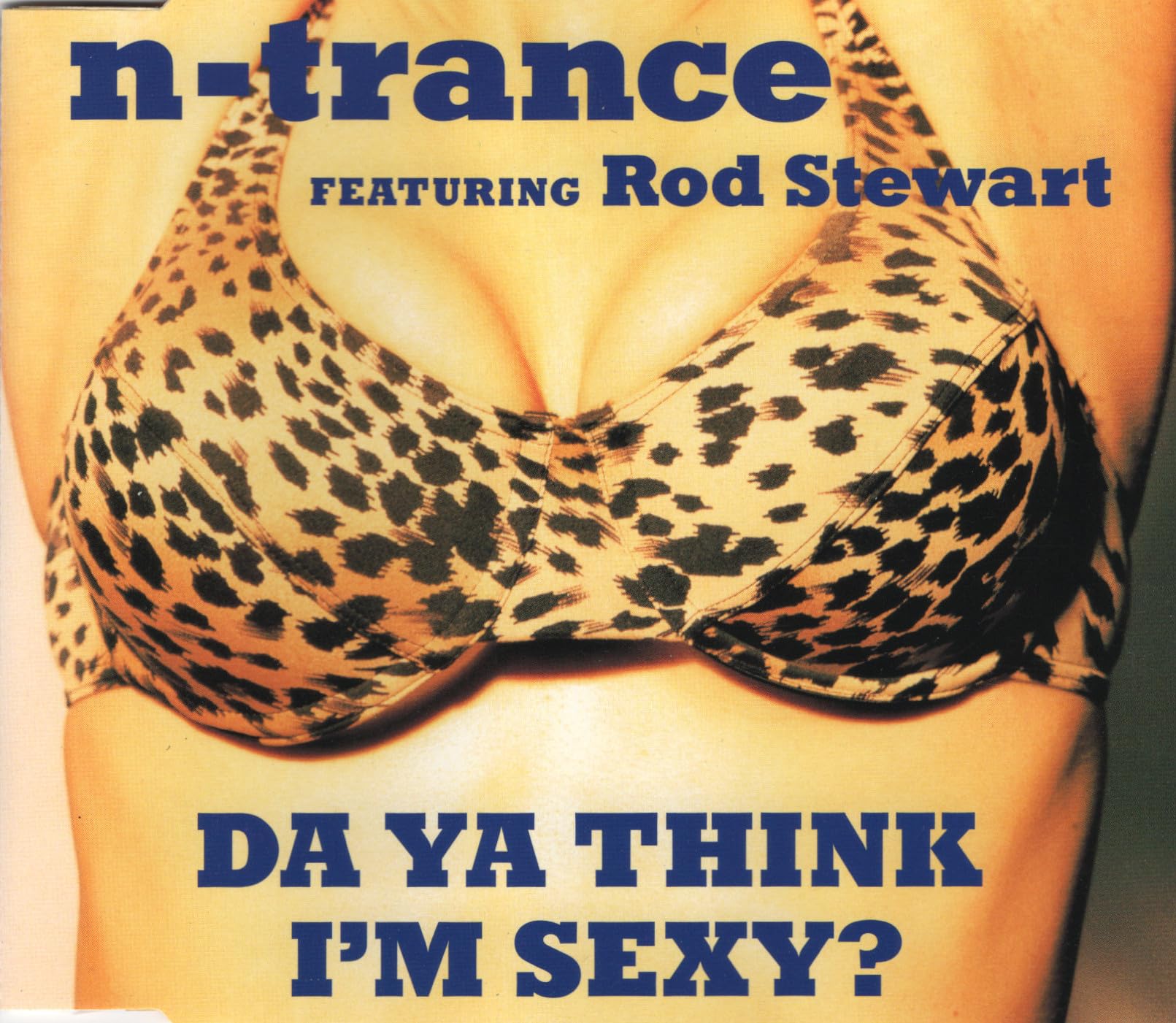 Da ya think I'm sexy? Dance & Electronic