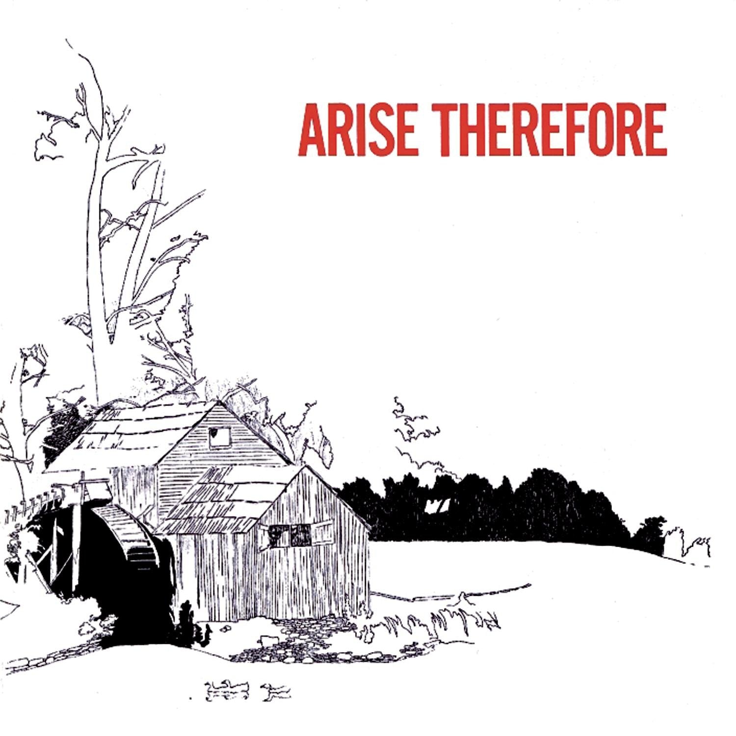 Arise,Therefore Alternative & Indie