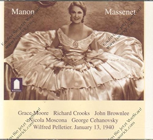 Massenet: Manon (Gesamtaufnahme) (Aufnahme Live New York 1940) Classical