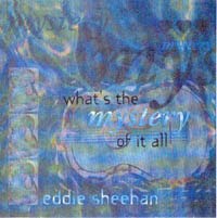 What's The Mystery Of It All Music