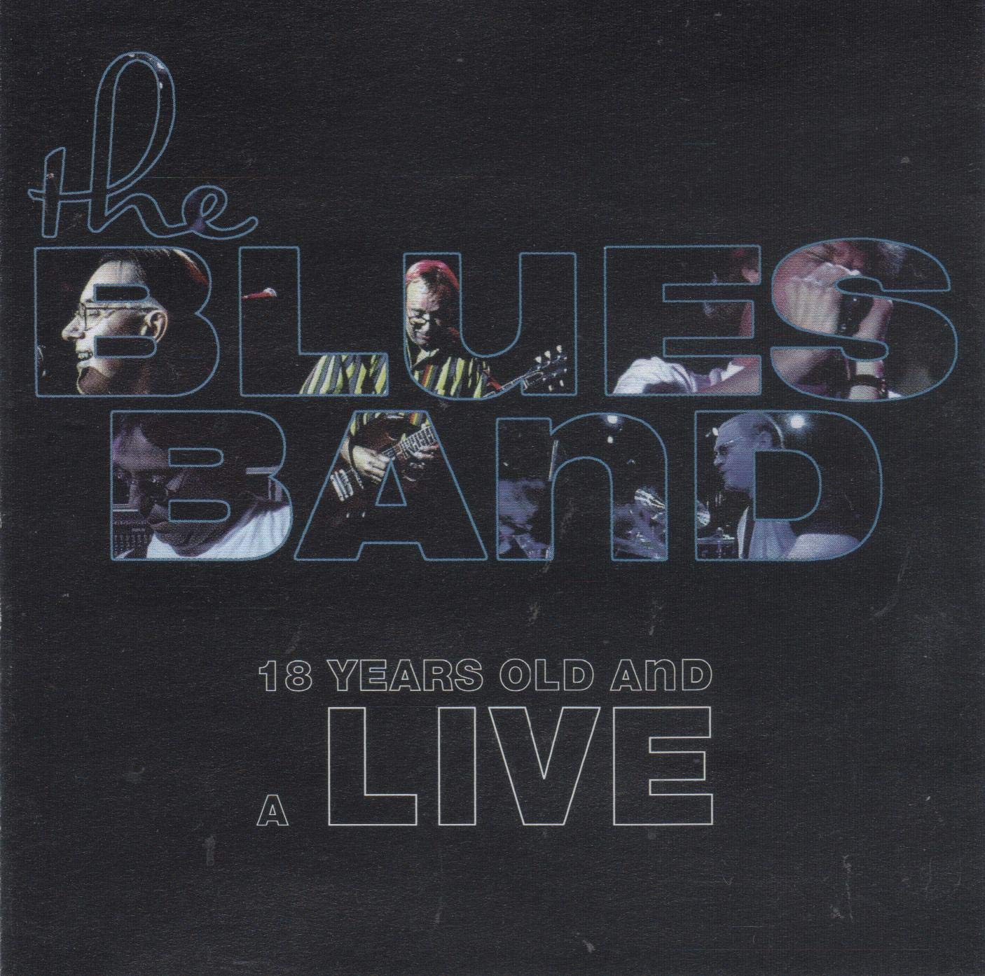 18 Years Old and a Live Blues