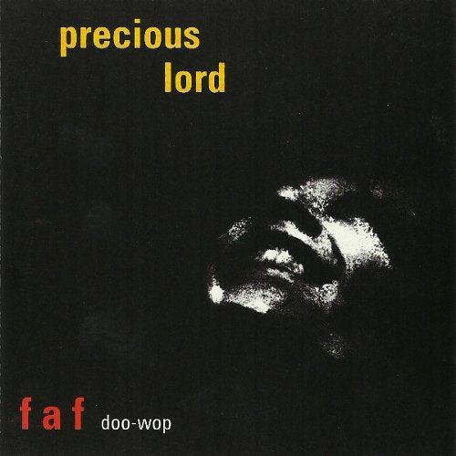 Precious Lord The Fat and Frantic Doo-Wop Album Music