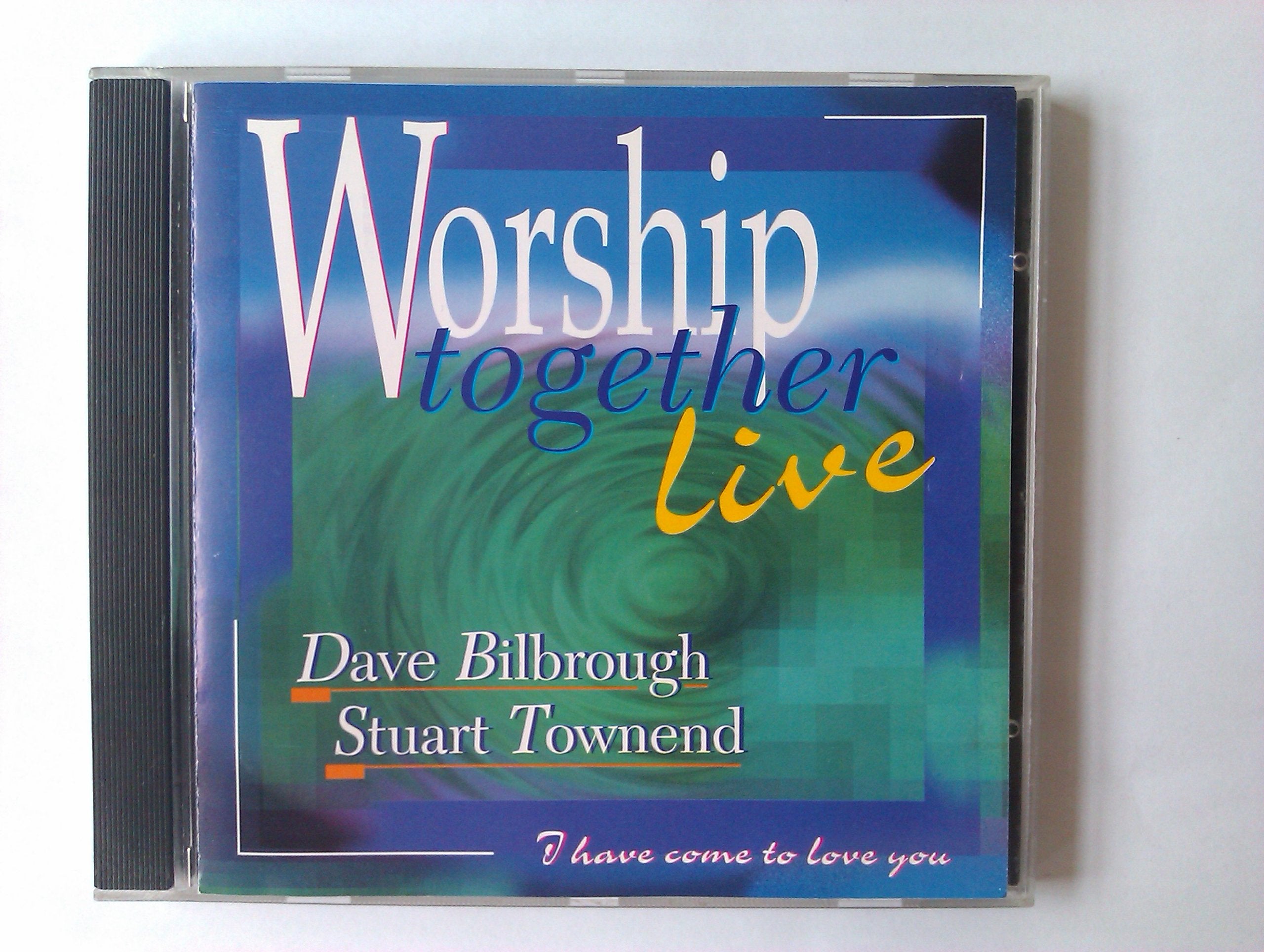 Worship Together Live 1 : I Have Come To Love You Music