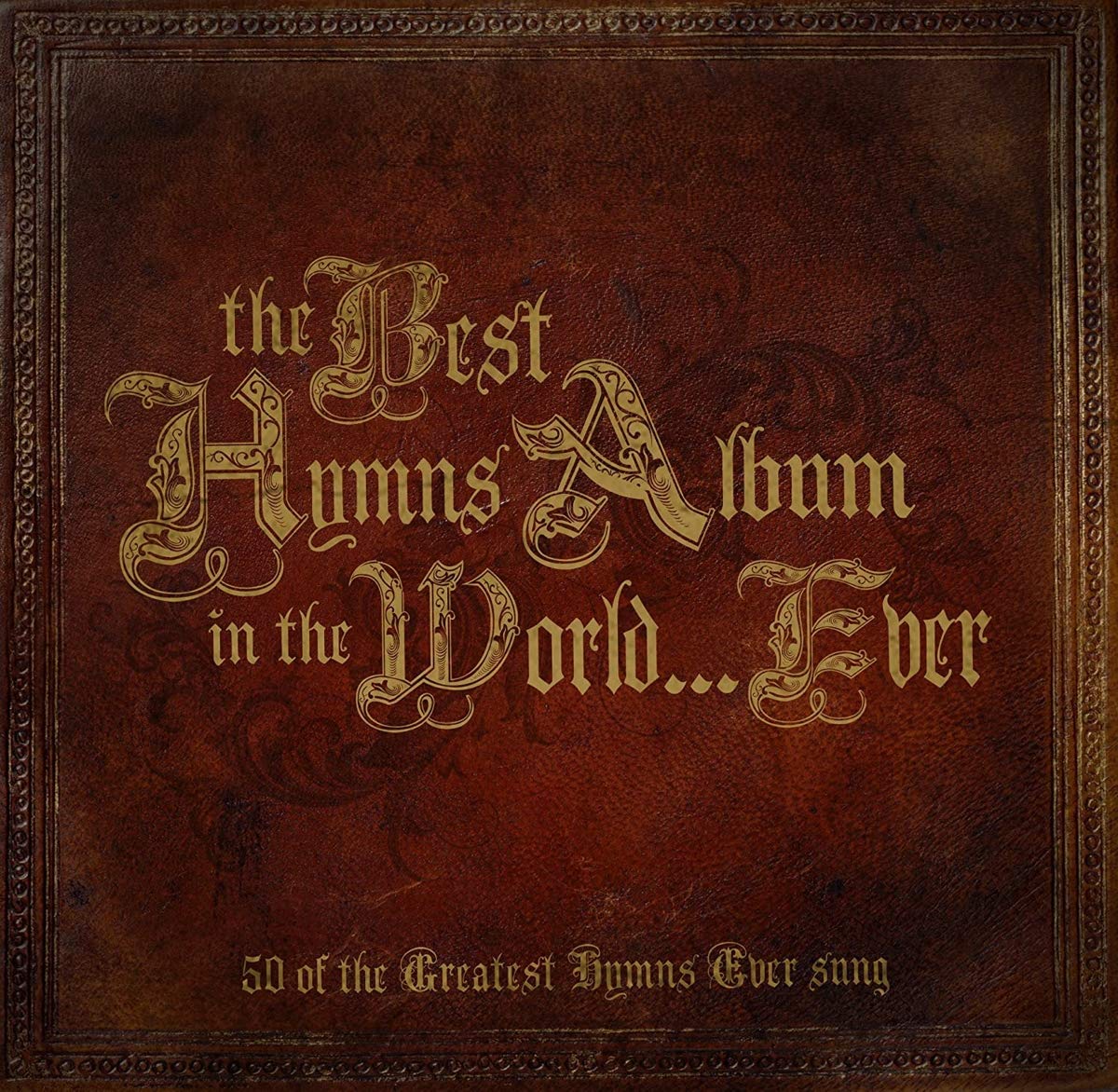 Best Ever Series - Best Hymns Album In The World...Ever Other music genres